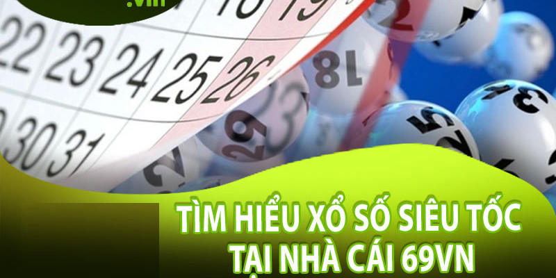 Giới thiệu về chuyên mục xổ số 69VN